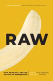 Ricky Varghese Raw Prep Pedagogy And The Politics Of Barebacking 
