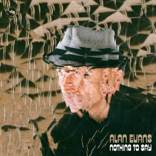 Alan Evans/Nothing To Say@.