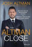 Josh Altman The Altman Close Million Dollar Negotiating Tactics From America's 