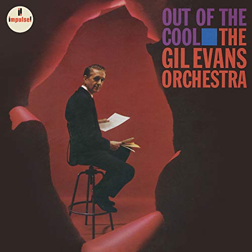 The Gil Evans Orchestra/Out Of The Cool