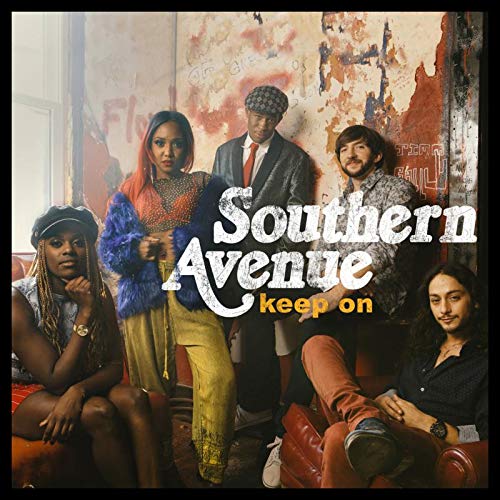 Southern Avenue/Keep On