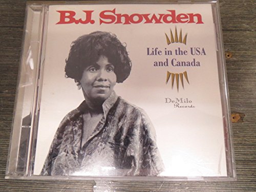 B. J. Snowden Life In The Usa And Canada 