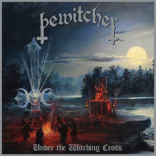 Bewitcher/Under The Witching Cross