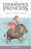 Rod Espinosa Courageous Princess Volume 1 
