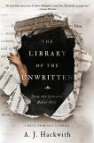 A. J. Hackwith The Library Of The Unwritten 