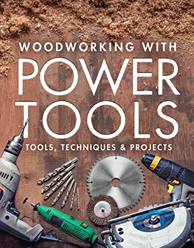 Editors Of Fine Woodworking Woodworking With Power Tools Tools Techniques & Projects 