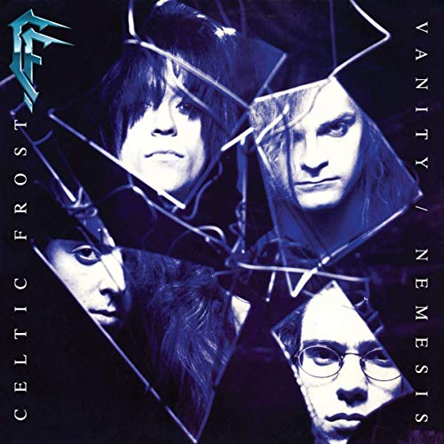 Celtic Frost/Vanity / Nemesis