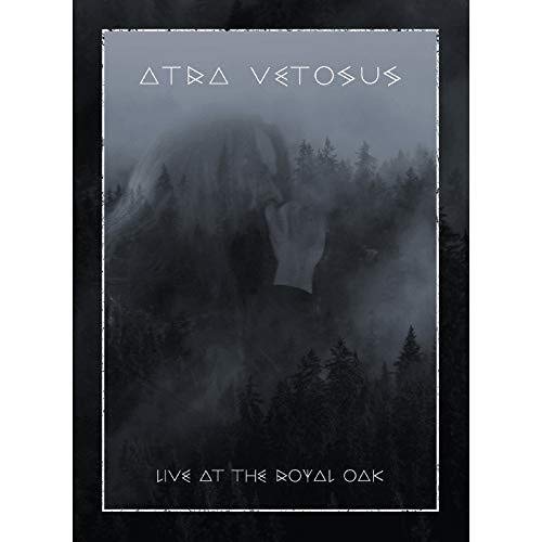 Atra Vetosus/Live At The Royal Oak