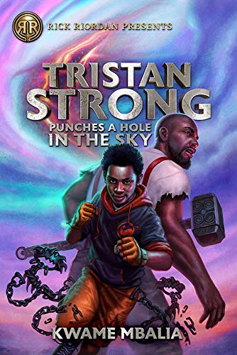 Kwame Mbalia/Tristan Strong Punches a Hole in the Sky