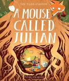 Joe Todd Stanton A Mouse Called Julian 