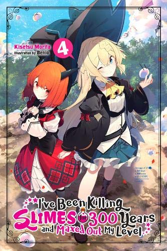 Kisetsu Morita/I've Been Killing Slimes for 300 Years and Maxed Out My Level 4@LIGHT NOVEL