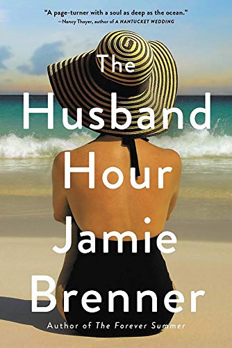 Jamie Brenner/The Husband Hour