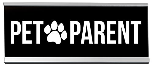WellSpring Desk Sign - Pet Parent