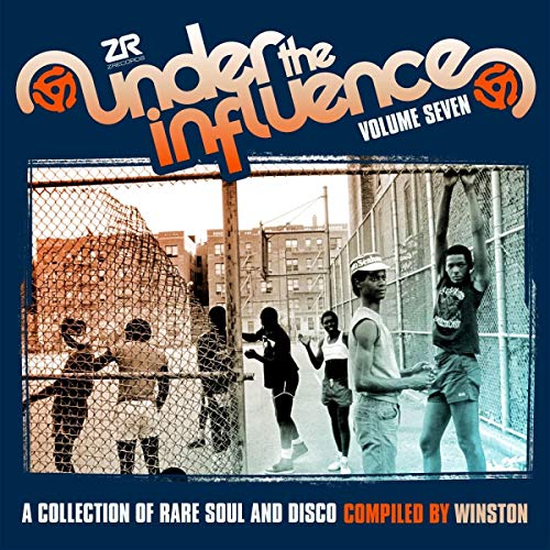 Winston/Under the Influence Vol. 7: A Collection of Rare Soul & Disco@2CD