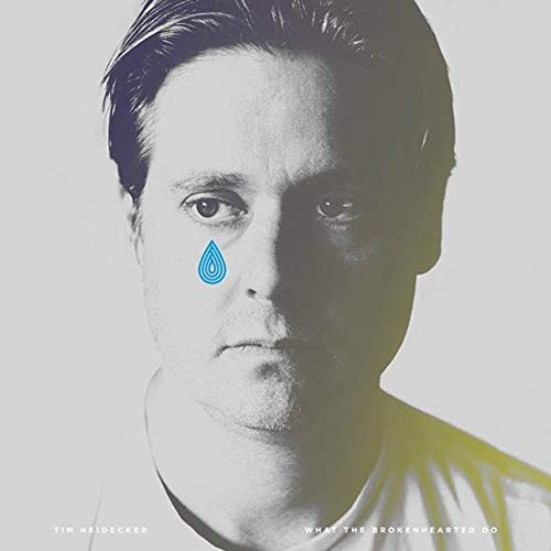 Tim Heidecker/What The Brokenhearted Do... (blue vinyl)@Opaque Tear Blue Vinyl