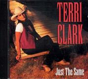 Terri Clark Just The Same 
