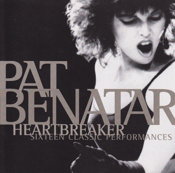 Pat Benatar/Heartbreaker: 16 Classic Performances