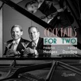 Dowling Hodges Cocktails For Two 