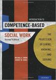 Michael E. Sherr Introduction To Competence Based Social Work The Profession Of Caring Knowing And Serving 0002 Edition; 