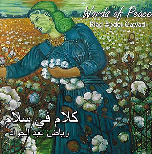 Riad Abdel-Gawad/Words Of Peace