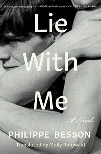 Philippe Besson/Lie with Me