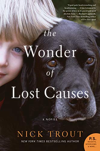 Nick Trout/The Wonder of Lost Causes