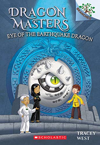 Tracey West/Eye of the Earthquake Dragon@ A Branches Book (Dragon Masters #13), 13