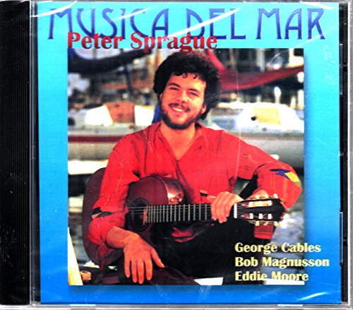 Peter Sprague/Musica Del Mar