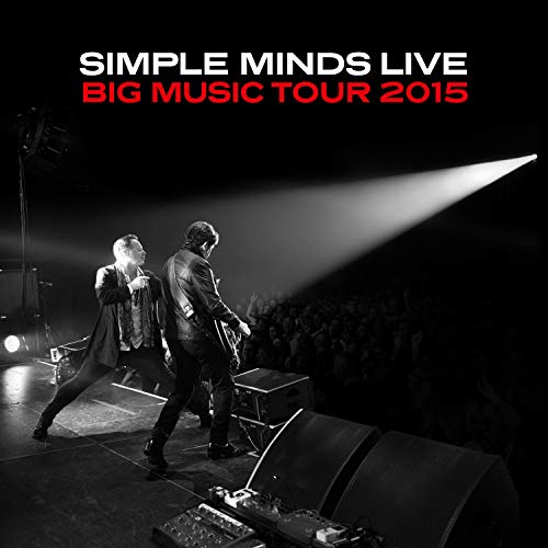 Simple Minds/Big Music Tour 2015: Live