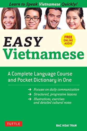 Bac Hoai Tran/Easy Vietnamese@ Learn to Speak Vietnamese Quickly! (Free Companio