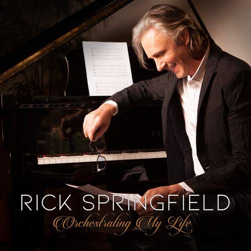 Rick Springfield/Orchestrating My Life