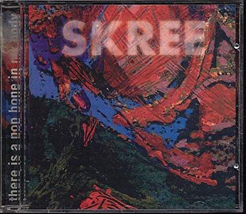 Skree/There Is A Pop Bone In My Body