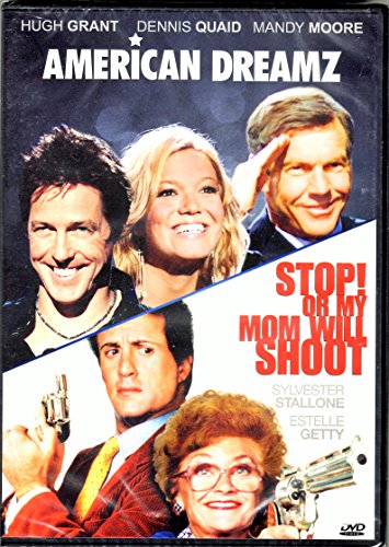 American Dreamz / Stop! Or My Mom Will Shoot/Double Feature