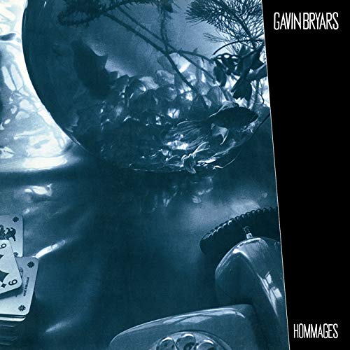 Gavin Bryars/Hommages