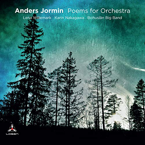 Anders Jormin/Poems For Orchestra