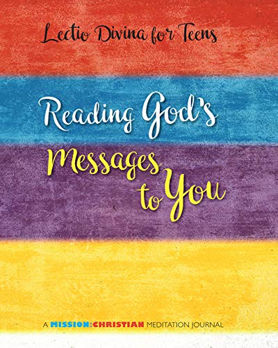 Jerry Windley Daoust Lectio Divina For Teens Reading God's Messages To You 