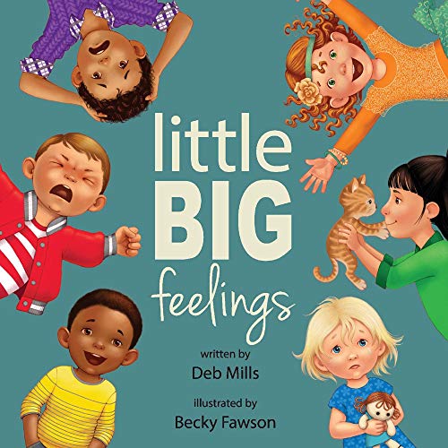 Deb Mills Little Big Feelings Volume 1 