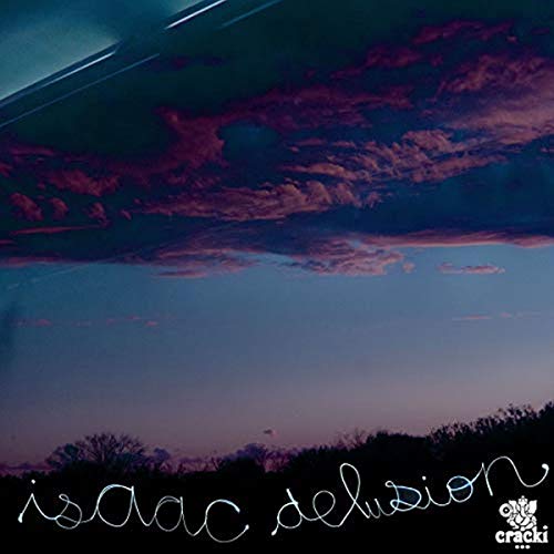 Isaac Delusion/Midnight Sun/Early Morning