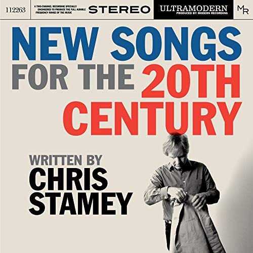 Chris Stamey & The ModRec Orchestra/New Songs For The 20th Century