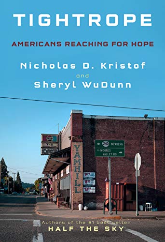 Nicholas D. Kristof/Tightrope@Americans Reaching for Hope