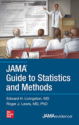 Edward Livingston Jama Guide To Statistics And Methods 
