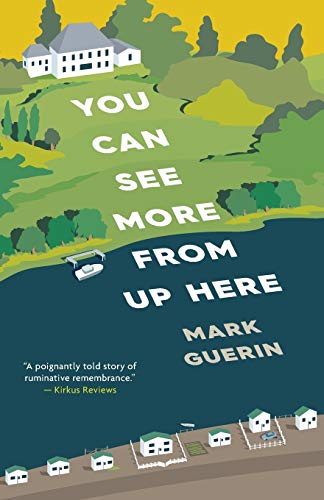 Mark Guerin/You Can See More From Up Here