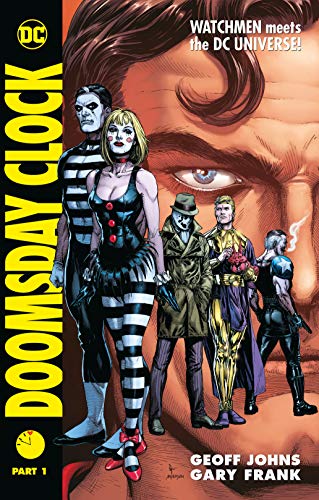 Geoff Johns/Doomsday Clock Part 1
