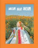 Jimmy Marble Dream Baby Dream (los Angeles And California Photo Book Jimmymar 