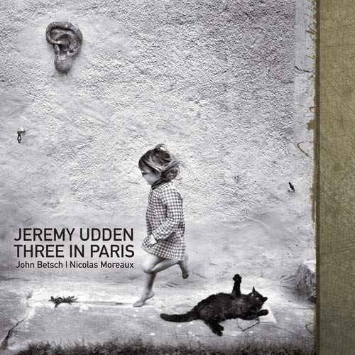 Jeremy Udden/Three In Paris@.