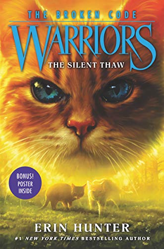 Erin Hunter/Warriors: The Broken Code #2@The Silent Thaw
