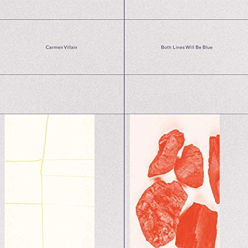 Carmen Villain/Both Lines Will Be Blue
