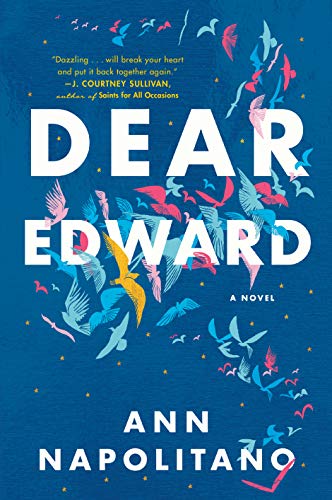 Ann Napolitano/Dear Edward@ A Read with Jenna Pick