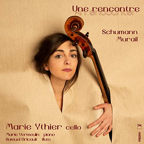 Schumann / Ythier / Vermuelin/Une Rencontre