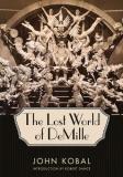 John Kobal The Lost World Of Demille 